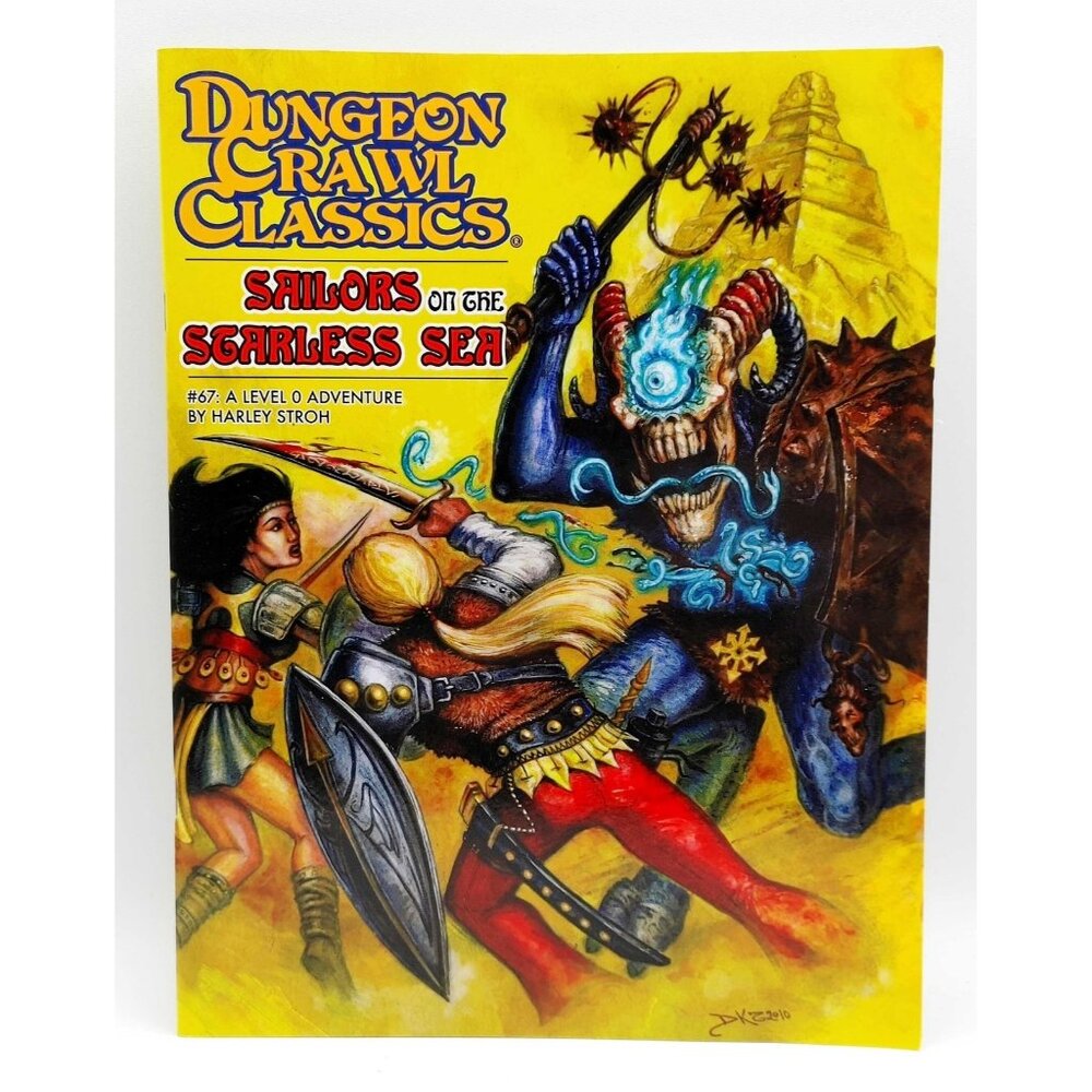Dungeon Crawl Classics #67: Sailors on the Starless Sea by Harley Stroh